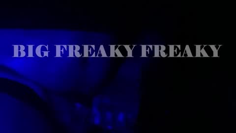 BigFreakyFreaky online show from 02.06.26