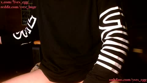 Yves Eggormous Cock online show from 12.16.24